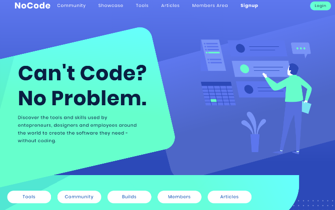NoCode, kod hareketi yok hakkında bir araç ve makale dizinine ev sahipliği yapar ve benzer düşünen insanlardan oluşan bir topluluğa sahiptir
