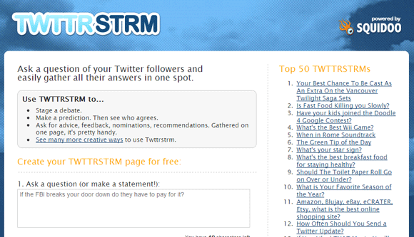 Bir Twitter Crowd twttrstrm Soru Sormak için 6 Twitter Web Uygulamaları