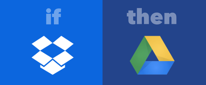 IFTTT Dropbox - Google Drive