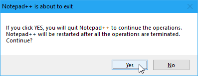Notepad ++ mesaj iletişim kutusundan çıkmak üzere